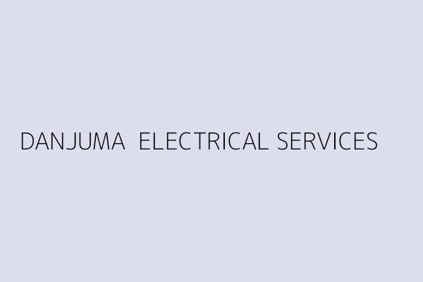 DANJUMA  ELECTRICAL SERVICES